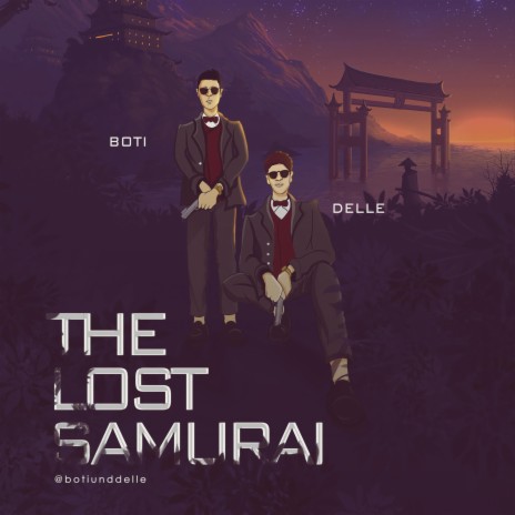 The Lost Samurai | Boomplay Music