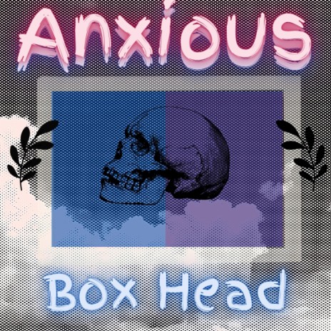 Anxious | Boomplay Music