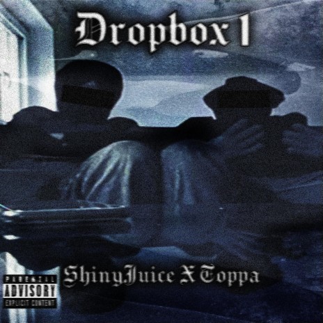 Dropbox 1 ft. toppaisme | Boomplay Music
