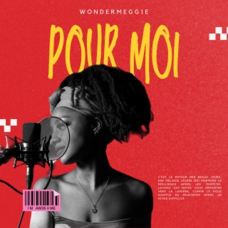 Pour Moi lyrics | Boomplay Music