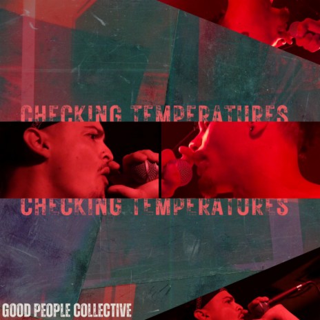 Checking Temperatures ft. Diverse & Good People Collective | Boomplay Music