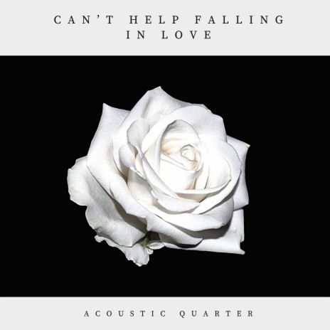 Can't Help Falling in Love | Boomplay Music