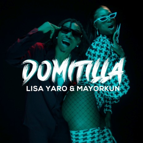 Domitilla ft. Mayorkun | Boomplay Music