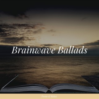 Brainwave Ballads: Relaxation Rhythms