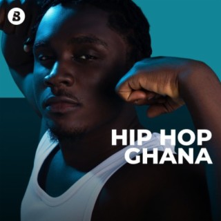 Hip Hop Ghana | Boomplay Music