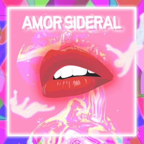 Amor Sideral ft. Garree | Boomplay Music