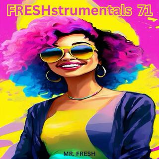 FRESHstrumentals 71