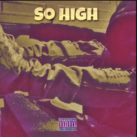 So High | Boomplay Music