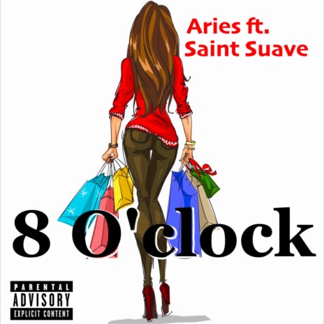 8 O'Clock ft. Saint Suave | Boomplay Music