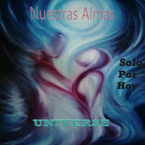 Nuestras Almas | Boomplay Music