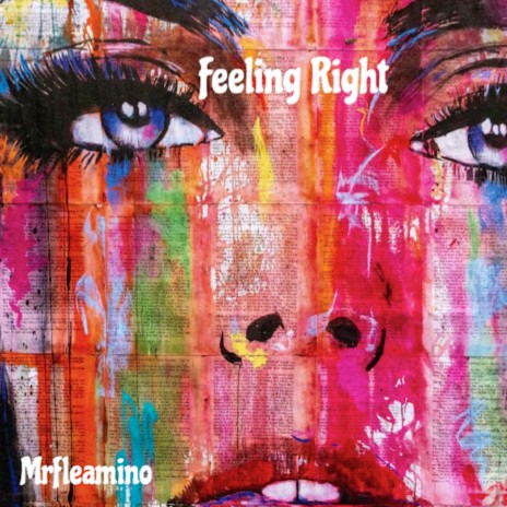 Feeling Right | Boomplay Music