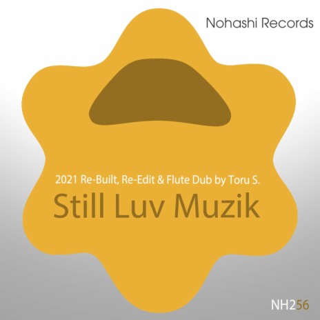 Still Luv Muzik (Edit#2) | Boomplay Music