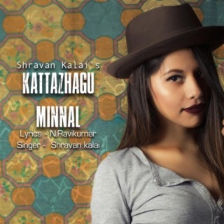 Kattazhagu Minnal