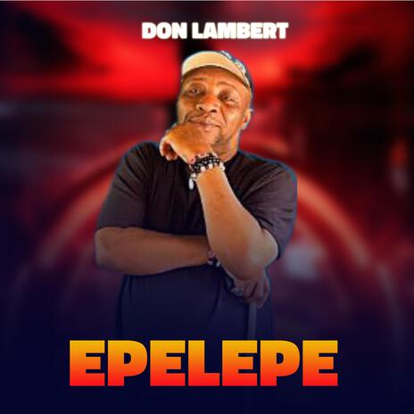 Epelepe | Boomplay Music