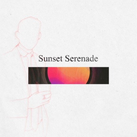 Sunset Serenade | Boomplay Music