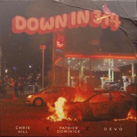 Down in 314 ft. 314Devo & Chris+Hill | Boomplay Music