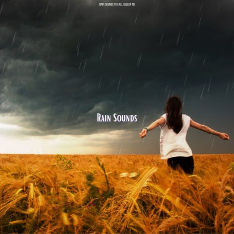 Rain Sounds For Sleep | Boomplay Music
