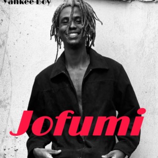 Jofumi lyrics | Boomplay Music