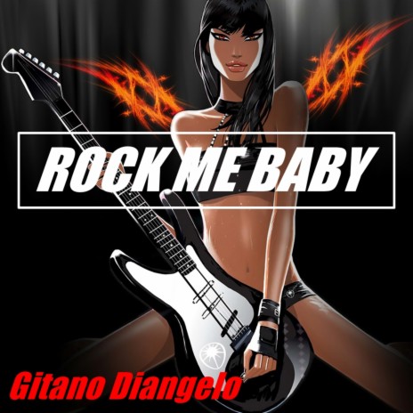 Rock Me Baby (Cam On) | Boomplay Music