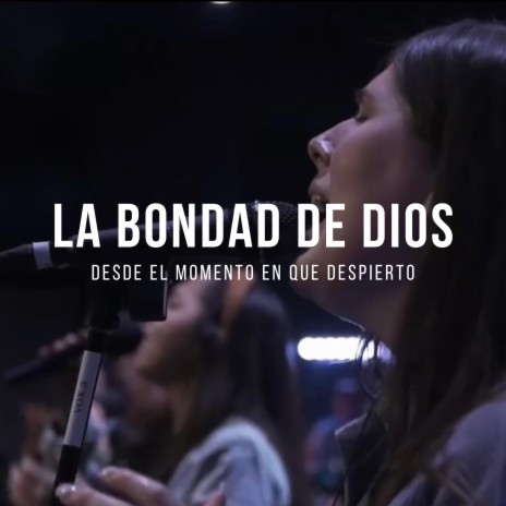 LA BONDAD DE DIOS | Boomplay Music