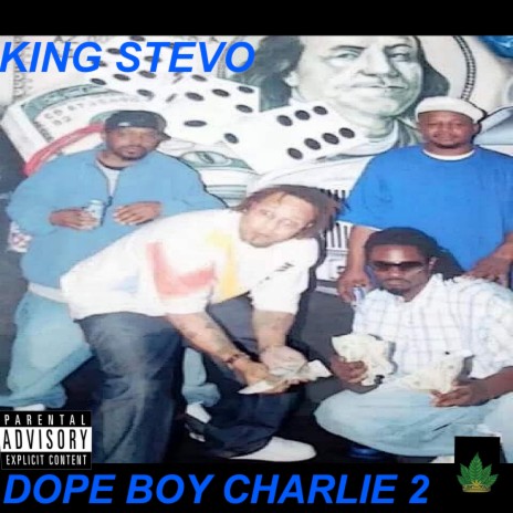 Dope boy Charlie 2 | Boomplay Music