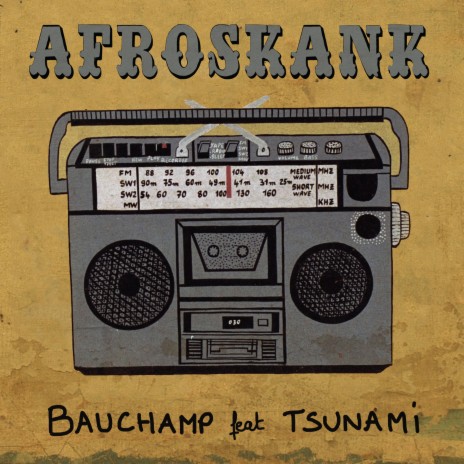 Afroskank (feat. Tsunami) | Boomplay Music