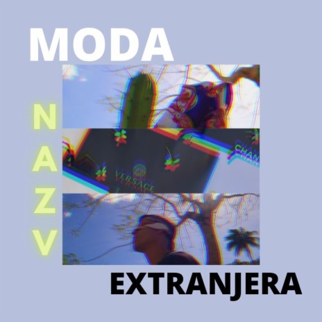 MODA EXTRANJERA | Boomplay Music