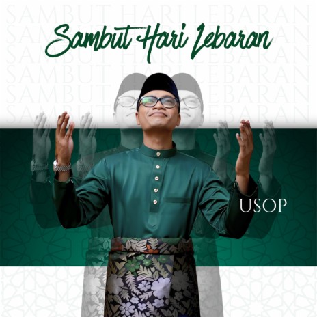 Sambut Hari Lebaran | Boomplay Music