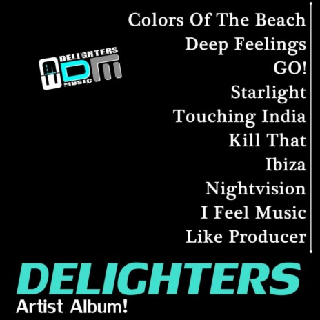 Colors Of The Beach ft. Delighters | Boomplay Music