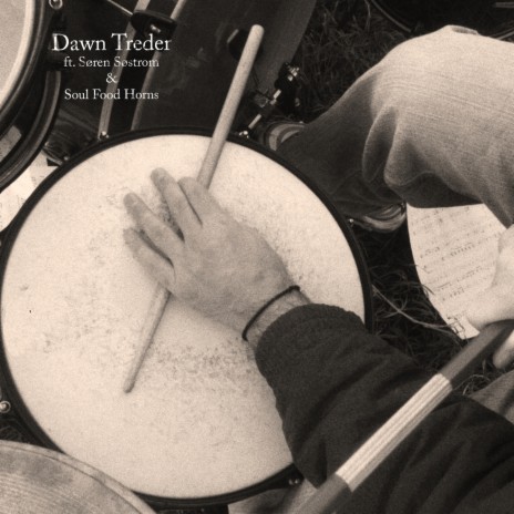 Dawn Treder ft. Søren Søstrom & Soul Food Horns | Boomplay Music