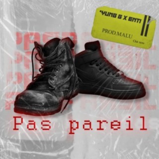 Pas pareil (feat. Enti)