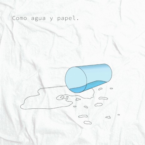 Como Agua y Papel | Boomplay Music