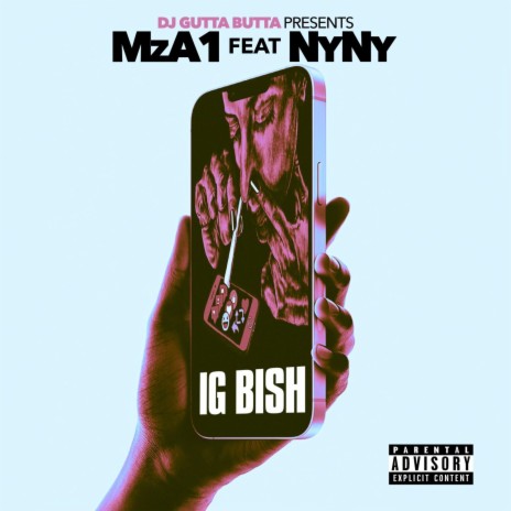 IG Bish ft. DJ Gutta Butta & NyNy | Boomplay Music