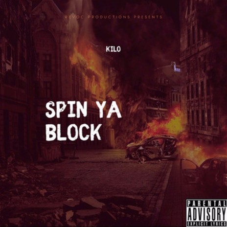 Spin Ya Block | Boomplay Music