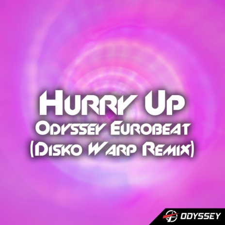 Hurry Up [Instrumental] (Disko Warp Remix)