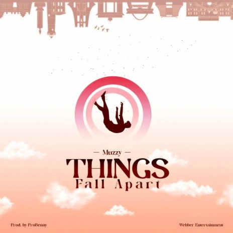 TFA (Things_Fall_Apart) | Boomplay Music