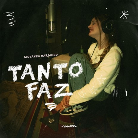 Tanto Faz | Boomplay Music