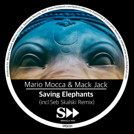 Saving Elephants (Seb Skalski Mix) ft. Mack Jack | Boomplay Music