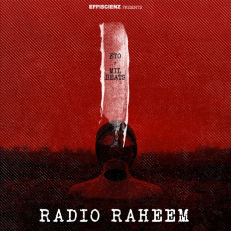 Radio Raheem ft. Eto | Boomplay Music