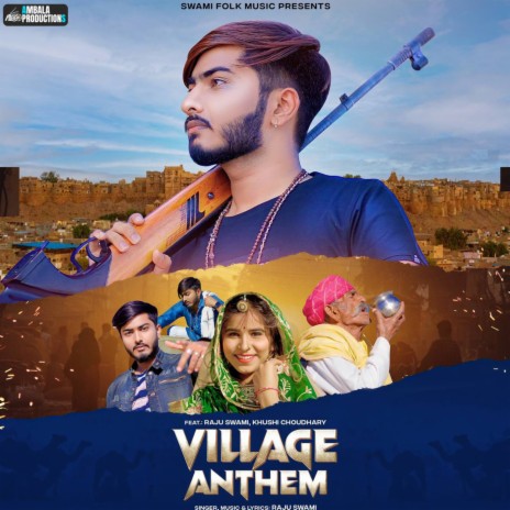 Village Anthem ft. Khushi Choudhary | Boomplay Music