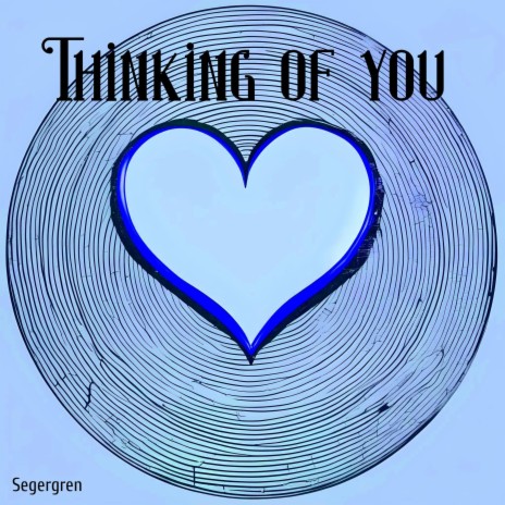 Thinking of you | Boomplay Music