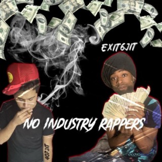 No indusry rappers