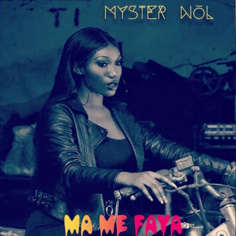 Ma Me Faya | Boomplay Music