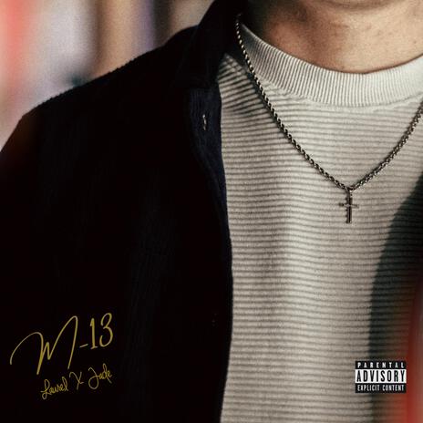 M-13 ft. JVDE! | Boomplay Music