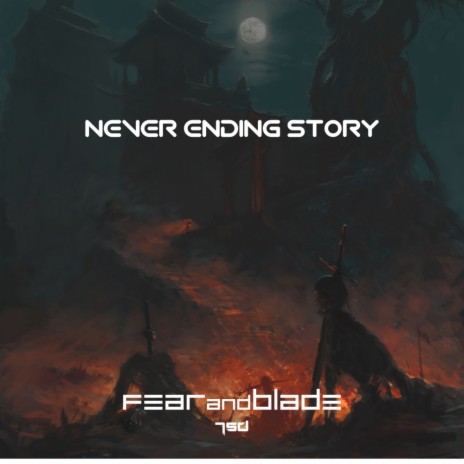 Never Ending Story (Original Mix) | Boomplay Music