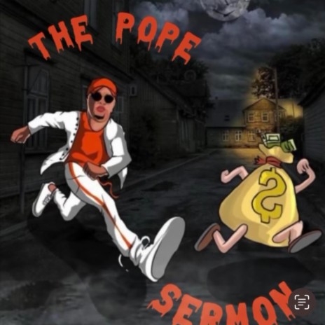 The Pope Sermon