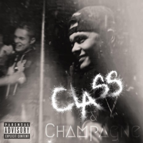 Class & Champagne (feat. Graphyti) | Boomplay Music