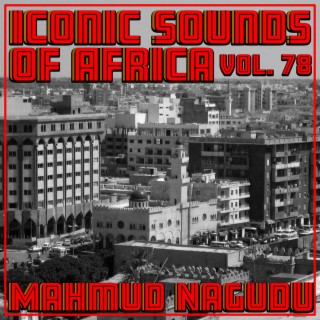 Iconic Sounds of Africa, Vol. 78
