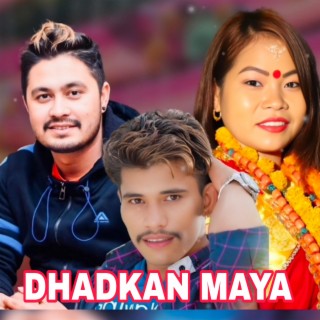 Dhadkan Maya