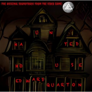 The Haunted House (The Original Soundtrack From The Video Game) (Instrumental)